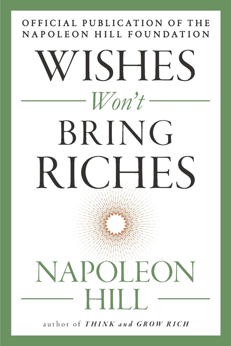 Cover: 9780143111542 | Wishes Won't Bring Riches | Napoleon Hill | Taschenbuch | Englisch