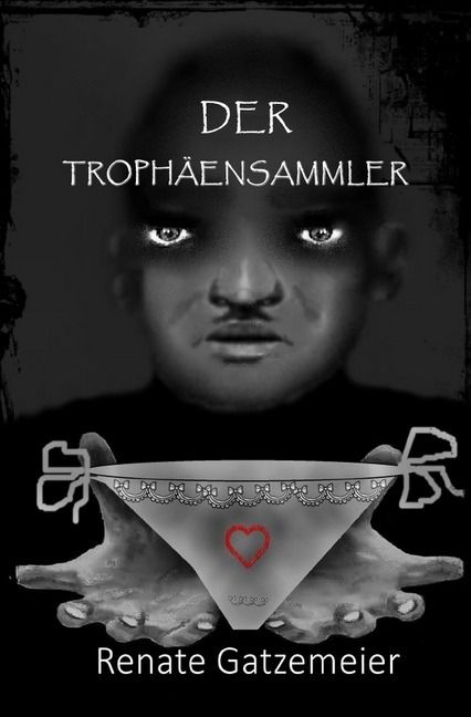 Cover: 9783746756851 | Der Trophäensammler | Renate Gatzemeier | Taschenbuch | Deutsch