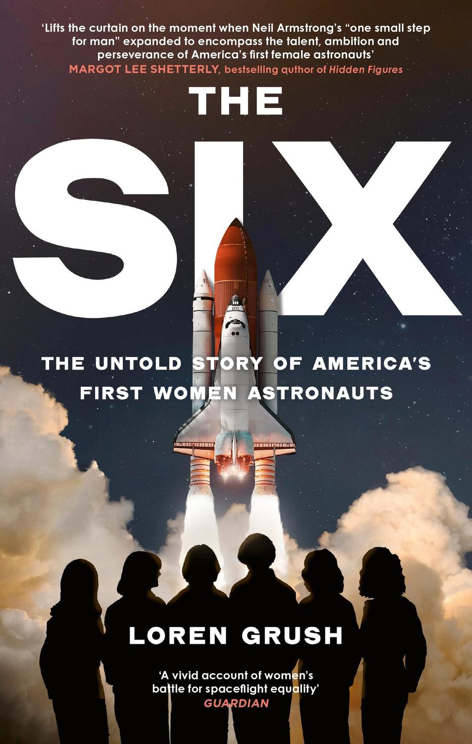 Cover: 9780349015200 | The Six | The Untold Story of America's First Women in Space | Grush