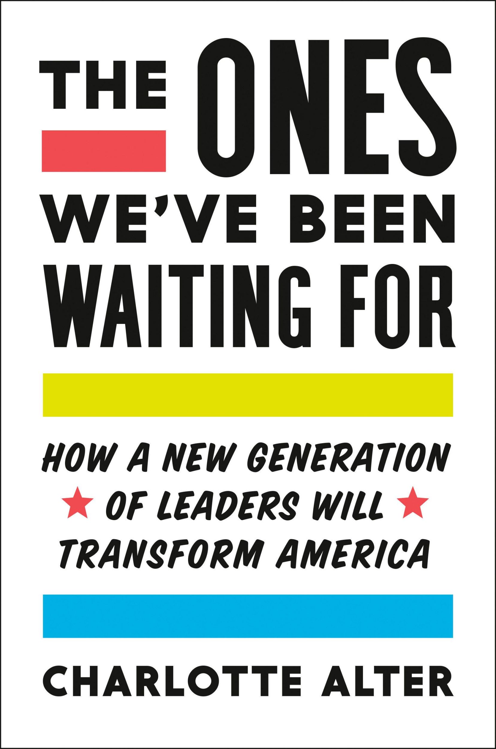 Cover: 9780525561507 | The Ones We've Been Waiting for | Charlotte Alter | Buch | Gebunden