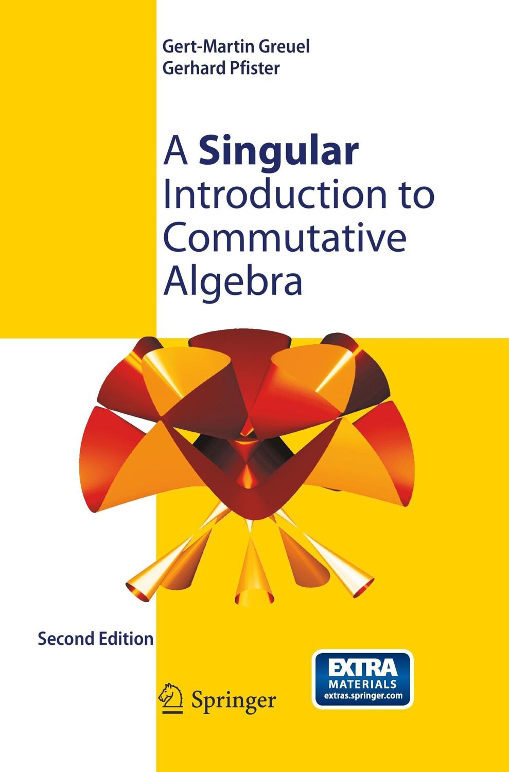 Cover: 9783642442544 | A Singular Introduction to Commutative Algebra | Greuel (u. a.) | Buch