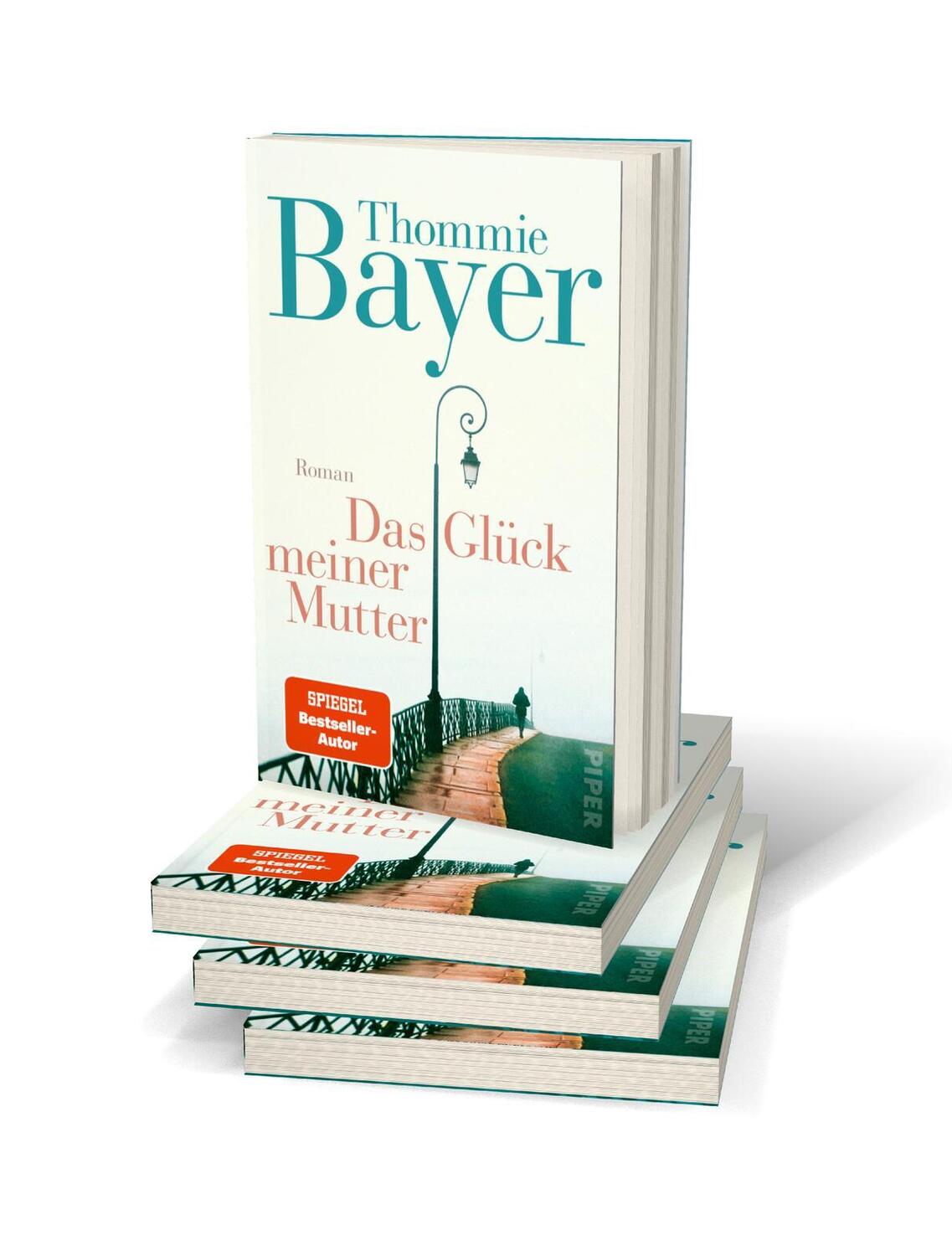 Bild: 9783492318860 | Das Glück meiner Mutter | Thommie Bayer | Taschenbuch | 224 S. | 2022