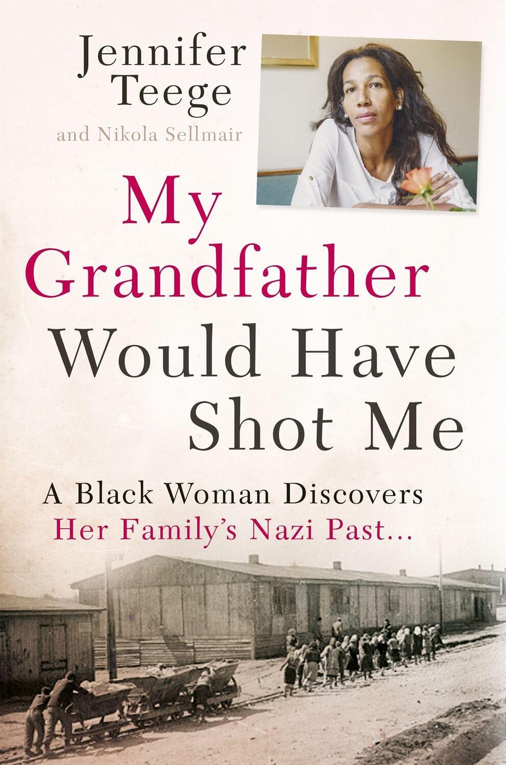 Cover: 9781473616257 | My Grandfather Would Have Shot Me | Jennifer/Sellmair, Nikola Teege