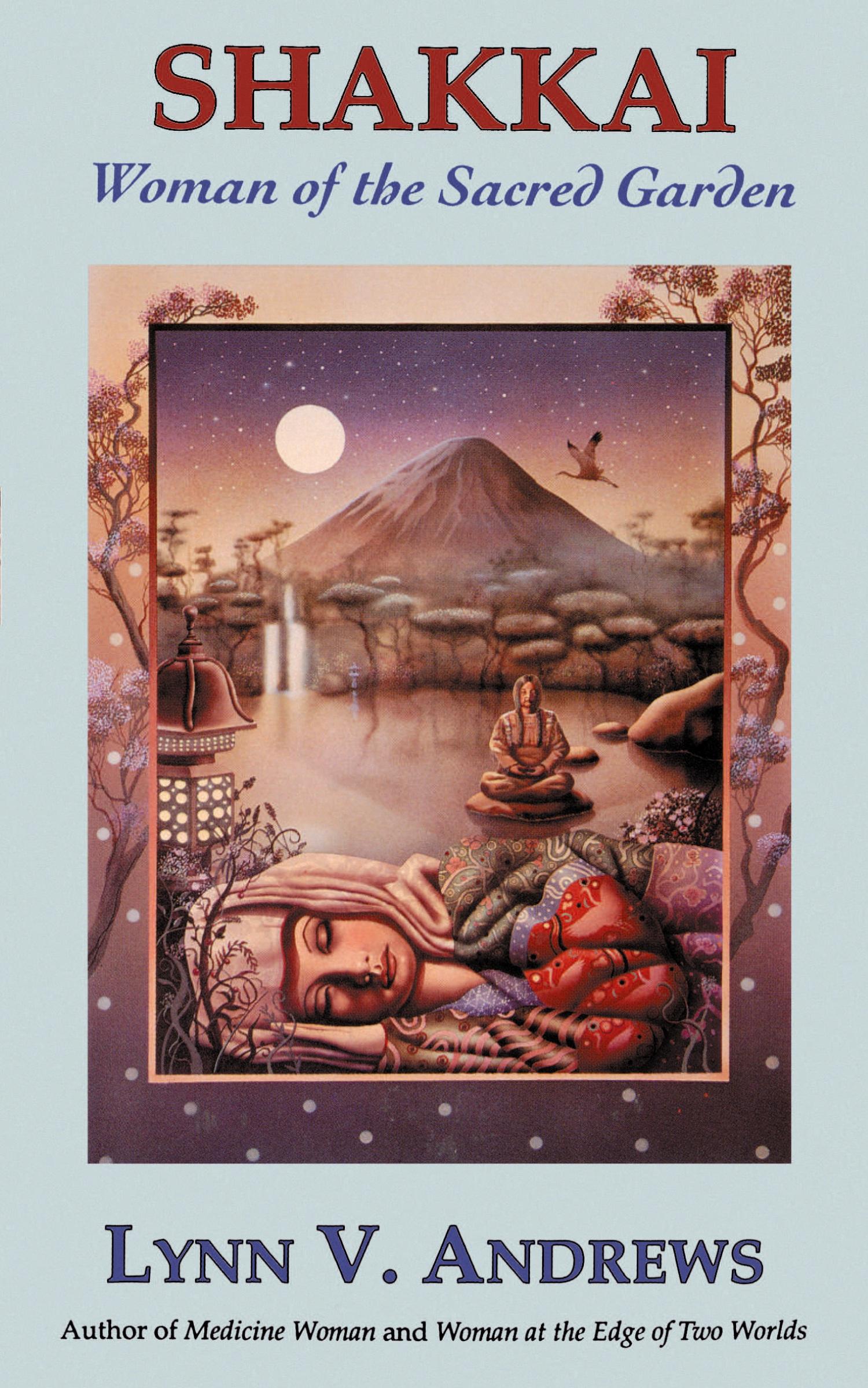 Cover: 9780060921798 | Shakkai | Women of the Sacred Garden | Lynn V Andrews | Taschenbuch