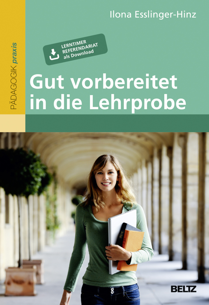 Cover: 9783407629821 | Gut vorbereitet in die Lehrprobe | Ilona Esslinger-Hinz | Taschenbuch