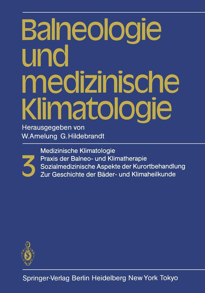 Cover: 9783642701344 | Balneologie und medizinische Klimatologie | H. Jungmann (u. a.) | Buch