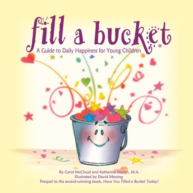 Cover: 9780996099974 | FILL A BUCKET UPDATED/E | Carol Mccloud (u. a.) | Taschenbuch | 2017