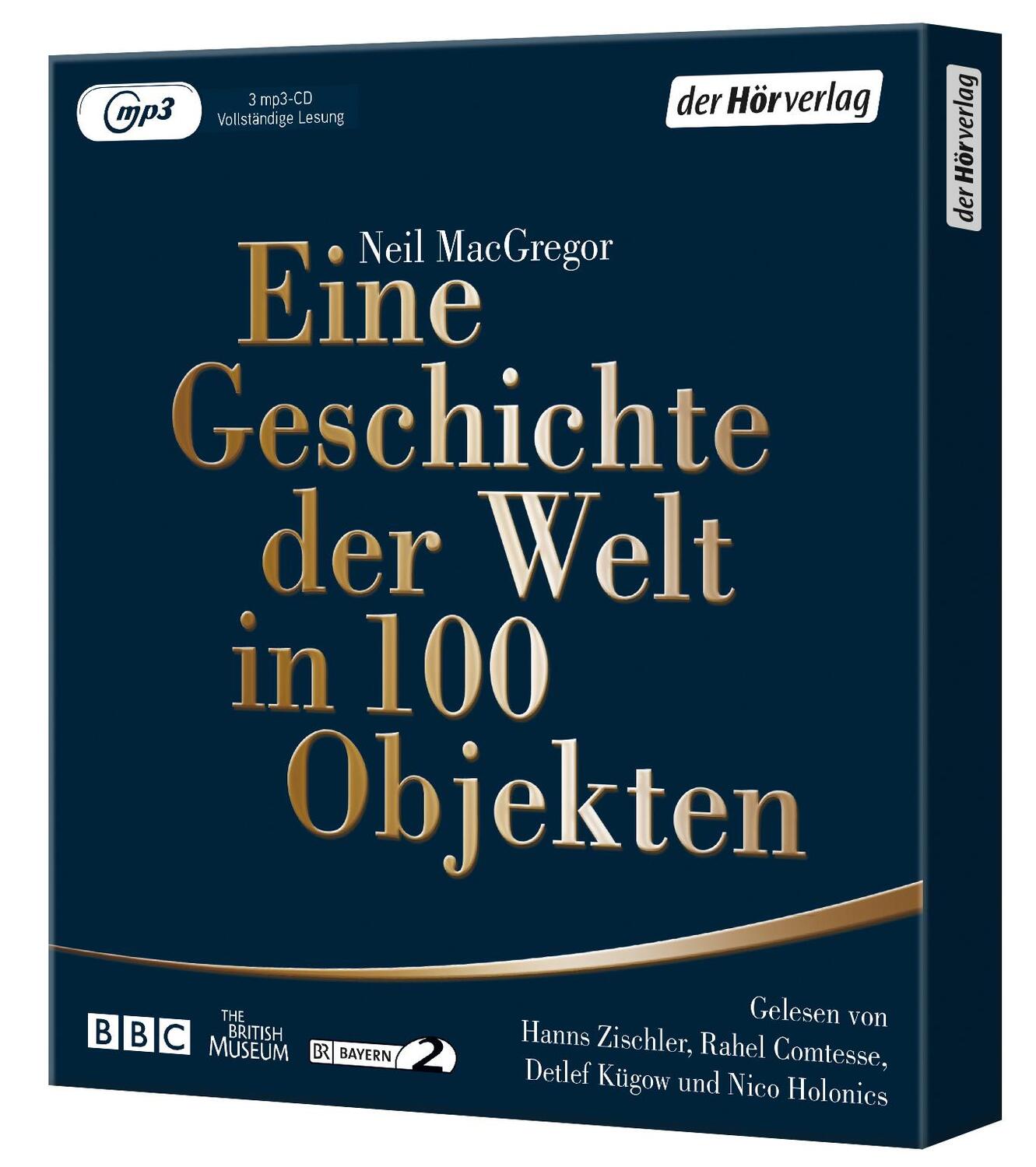 Bild: 9783844522785 | Eine Geschichte der Welt in 100 Objekten | Neil MacGregor | MP3 | 3