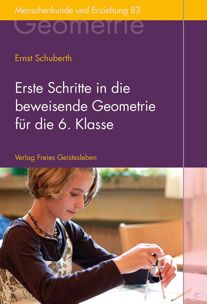 Cover: 9783772525834 | Erste Schritte in die beweisende Geometrie für die 6. Klasse | Buch