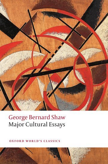 Cover: 9780198817727 | Major Cultural Essays | George Bernard Shaw | Taschenbuch | Print PDF