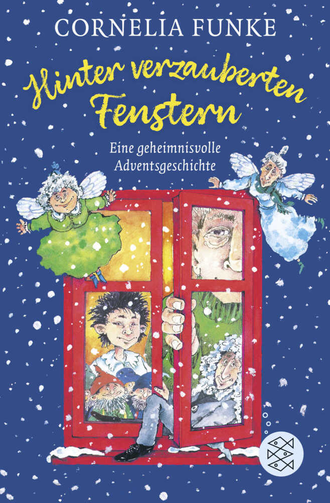 Cover: 9783596809271 | Hinter verzauberten Fenstern | Cornelia Funke | Taschenbuch | Deutsch