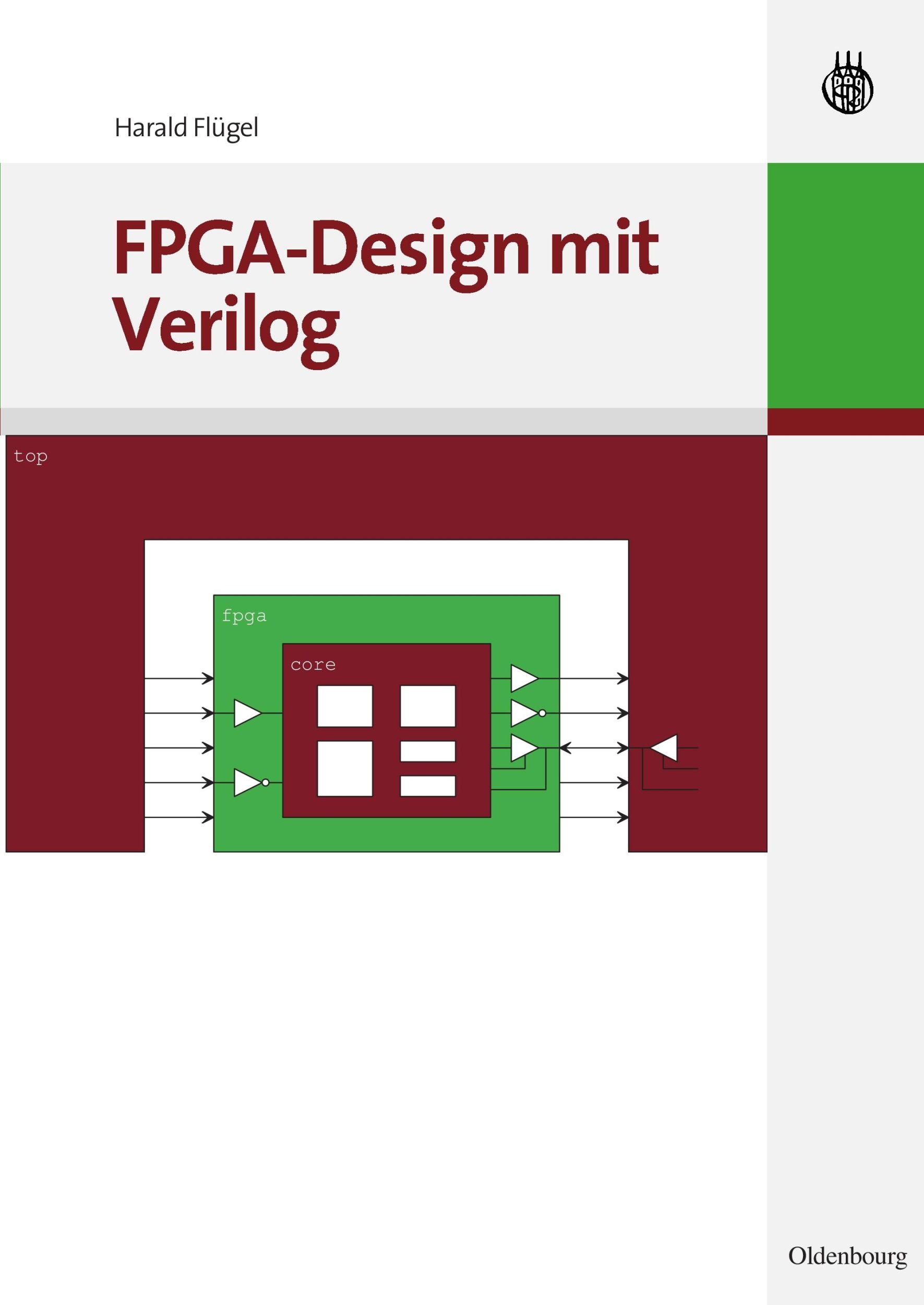 Cover: 9783486592344 | FPGA-Design mit Verilog | Harald Flügel | Taschenbuch | XII | Deutsch