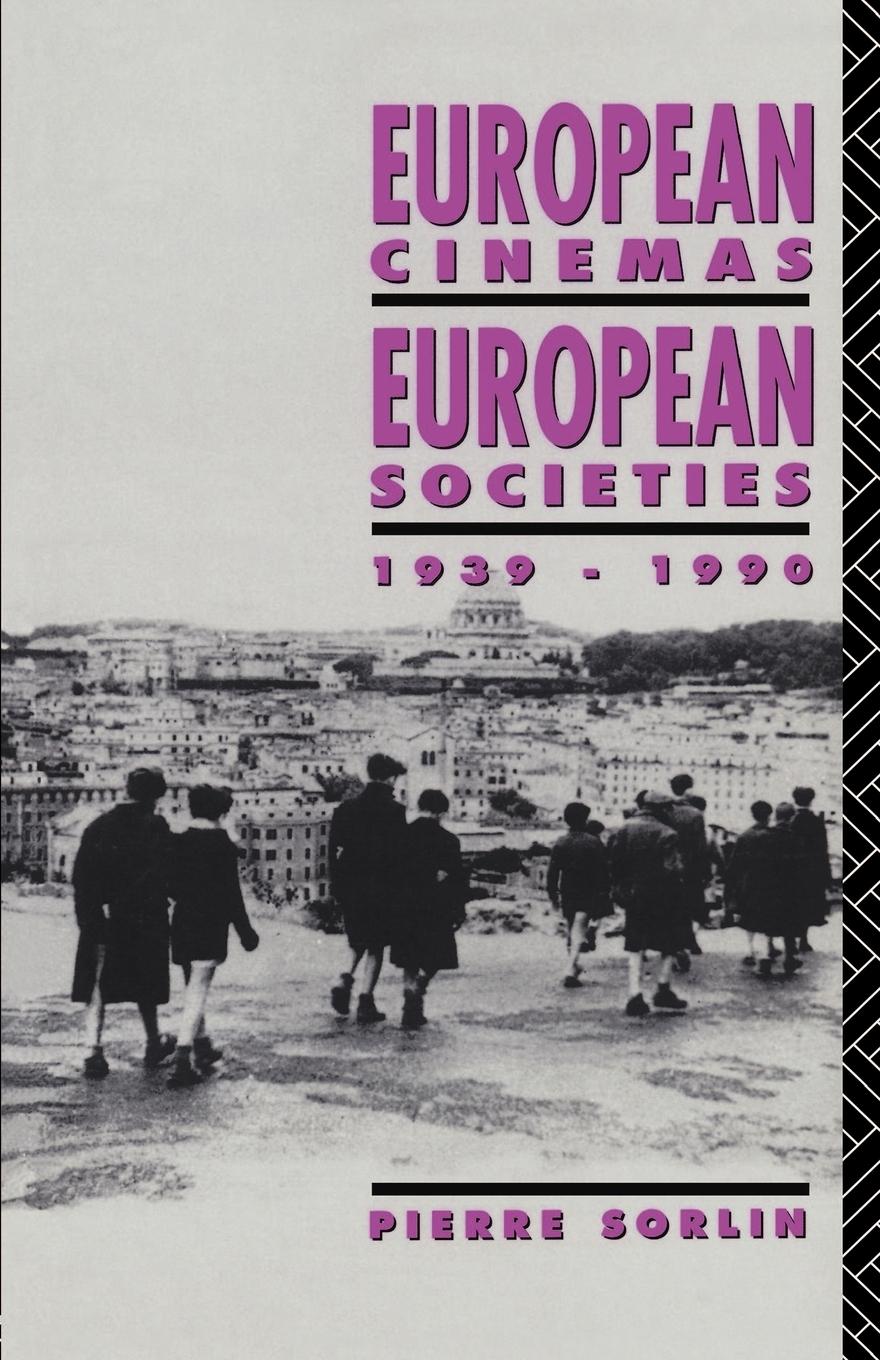 Cover: 9780415056717 | European Cinemas, European Societies | Pierre Sorlin | Taschenbuch