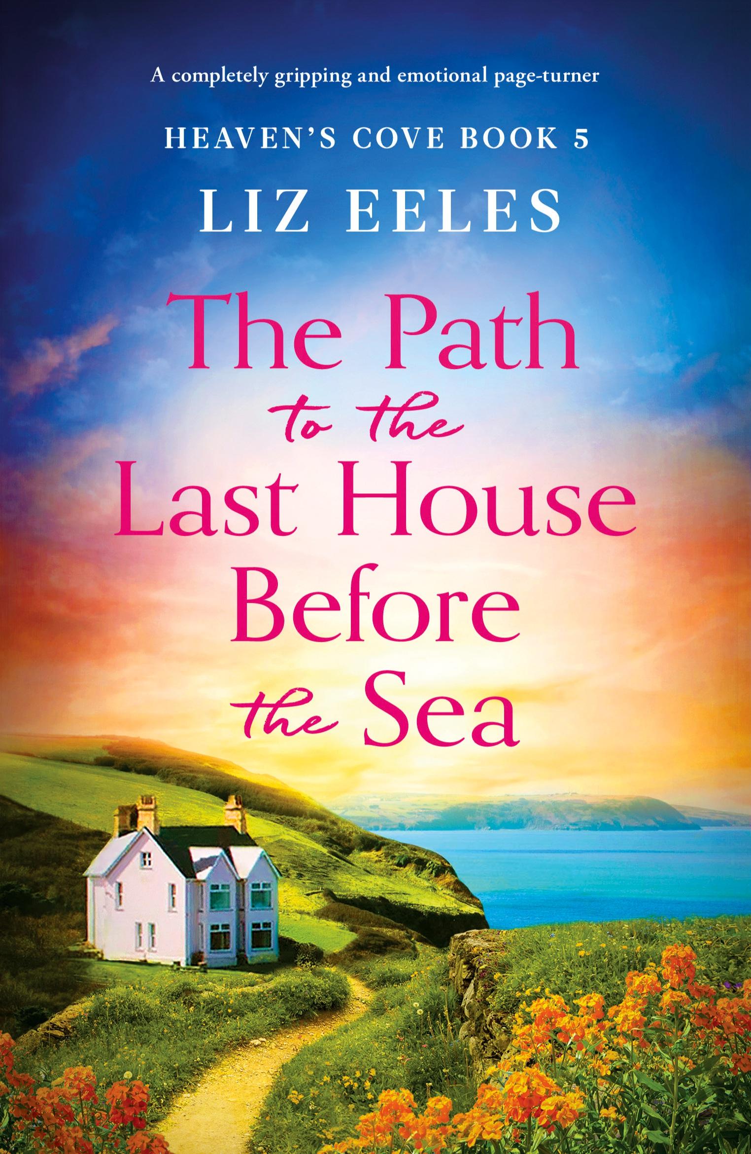 Cover: 9781837904365 | The Path to the Last House Before the Sea | Liz Eeles | Taschenbuch