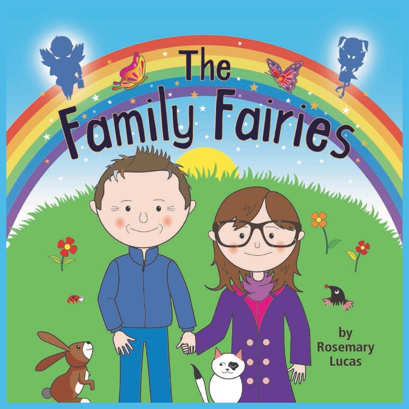 Cover: 9781789553802 | The Family Fairies | Rosemary Lucas | Taschenbuch | Paperback | 2019