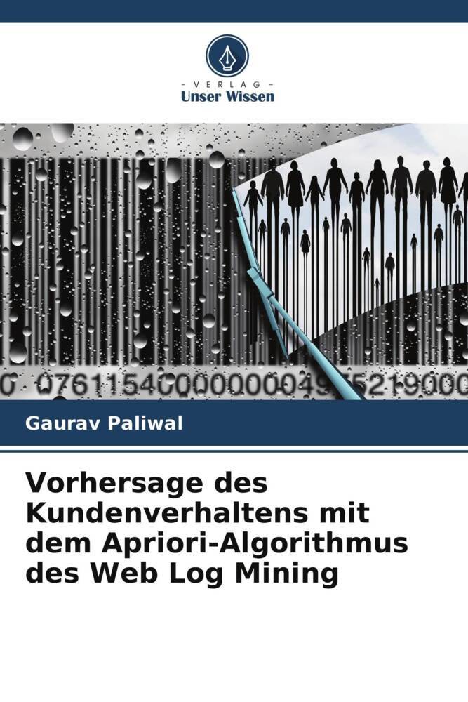 Cover: 9786207161737 | Vorhersage des Kundenverhaltens mit dem Apriori-Algorithmus des Web...