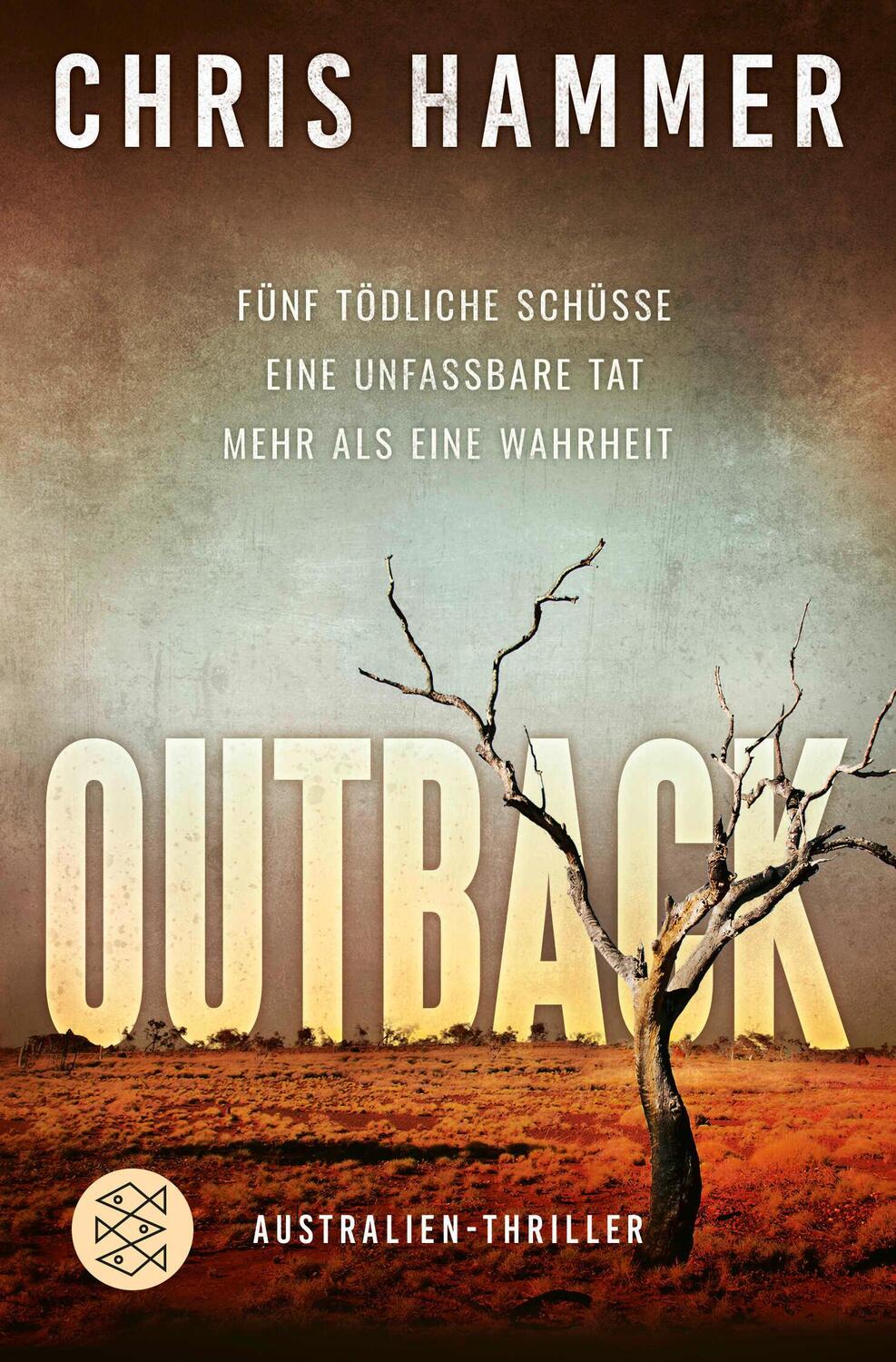 Cover: 9783596703371 | Outback - Fünf tödliche Schüsse. Eine unfassbare Tat. Mehr als eine...