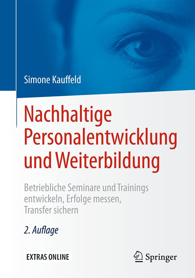 Cover: 9783662481295 | Nachhaltige Personalentwicklung und Weiterbildung | Simone Kauffeld