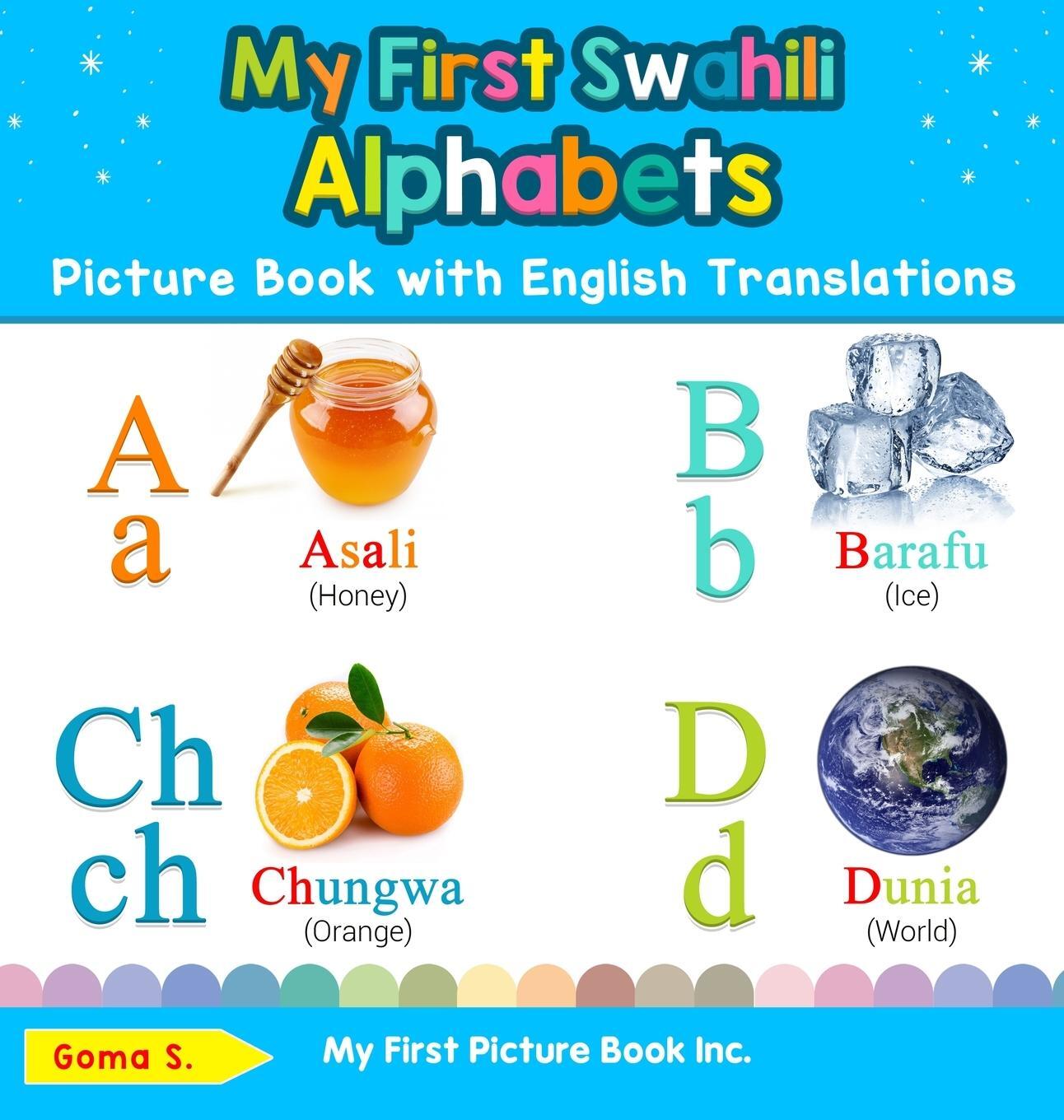 Cover: 9780369601650 | My First Swahili Alphabets Picture Book with English Translations | S.