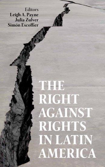 Cover: 9780197267394 | The Right Against Rights in Latin America | Leigh A Payne (u. a.)