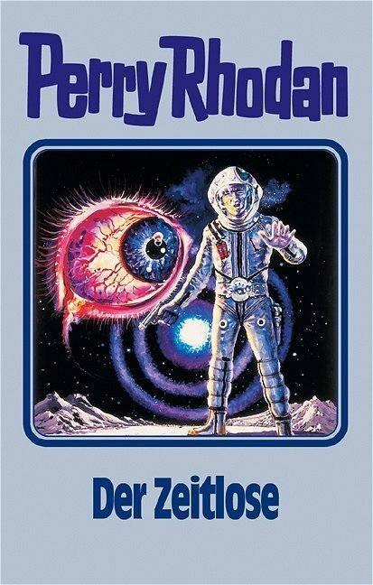 Cover: 9783811840669 | Perry Rhodan - Der Zeitlose | William Voltz | Buch | 2004