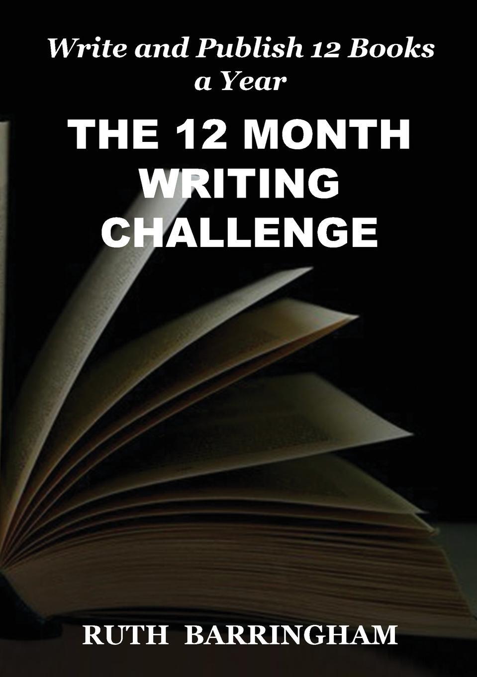 Cover: 9780645450200 | THE 12 MONTH WRITING CHALLENGE | Write and Publish 12 Books a Year