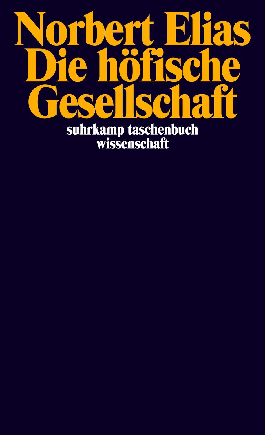 Cover: 9783518280232 | Die höfische Gesellschaft | Norbert Elias | Taschenbuch | 549 S.