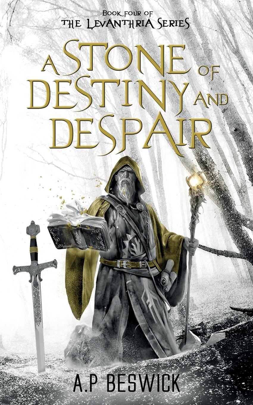 Cover: 9781916671058 | A Stone Of Destiny And Despair | A. P Beswick | Taschenbuch | Englisch