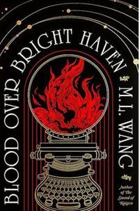 Cover: 9783985852437 | Blood over bright haven | M. L. Wang | Buch | 480 S. | Deutsch | 2025