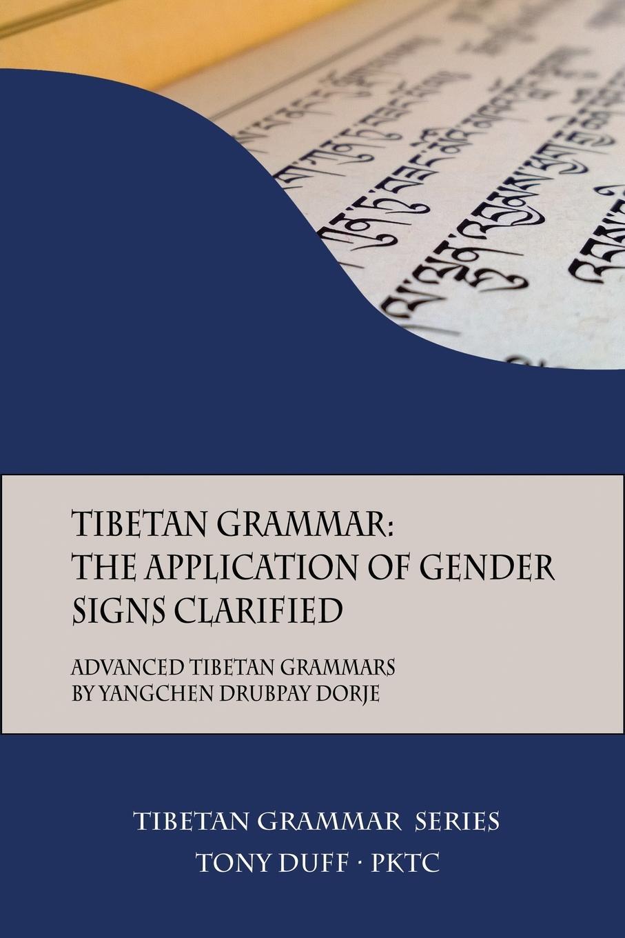 Cover: 9789937572286 | Tibetan Grammar | Tony Duff | Taschenbuch | Tibetan Grammar Series