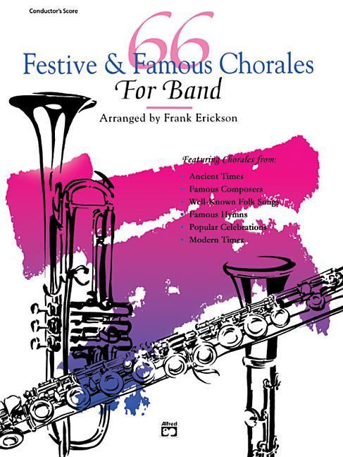 Cover: 9780739001899 | 66 Festive &amp; Famous Chorales for Band | Flute Book | Frank Erickson