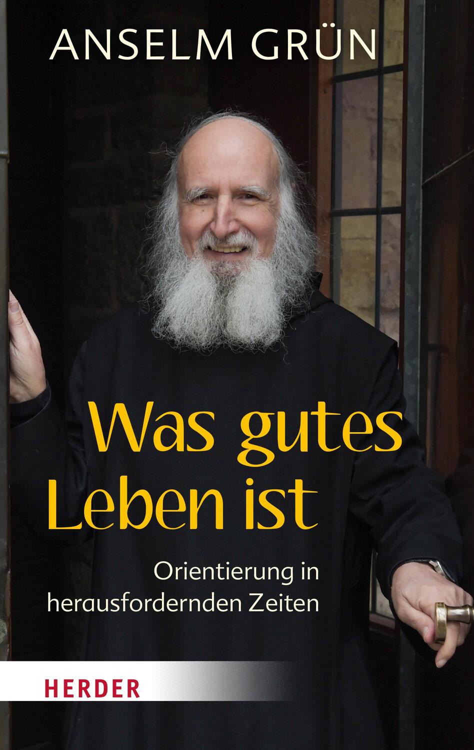 Cover: 9783451032745 | Was gutes Leben ist | Orientierung in herausfordernden Zeiten | Grün