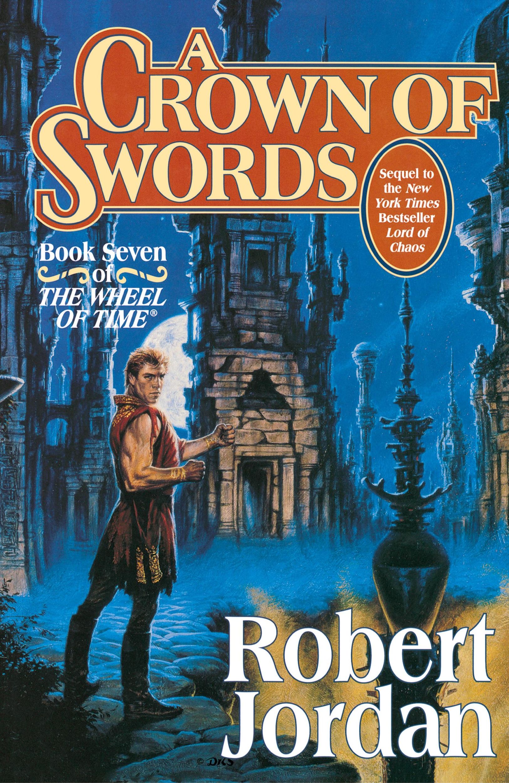 Cover: 9780312857677 | A Crown of Swords | Book Seven of 'The Wheel of Time' | Robert Jordan