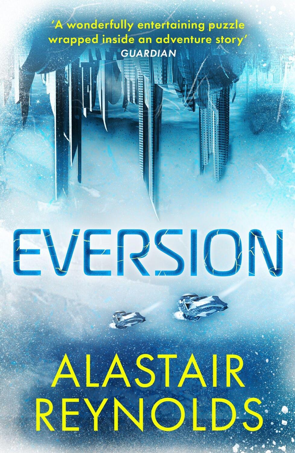 Cover: 9780575090781 | Eversion | Alastair Reynolds | Taschenbuch | Englisch | 2023