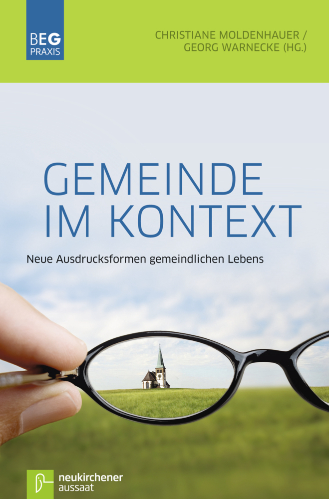 Cover: 9783761559284 | Gemeinde im Kontext | Neue Ausdrucksformen gemeindlichen Lebens | Buch