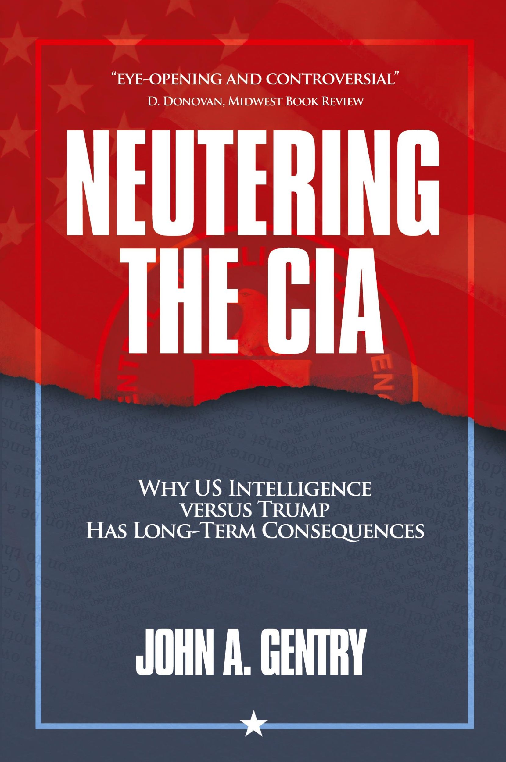 Cover: 9781956450699 | Neutering the CIA | John A Gentry | Taschenbuch | Paperback | Englisch