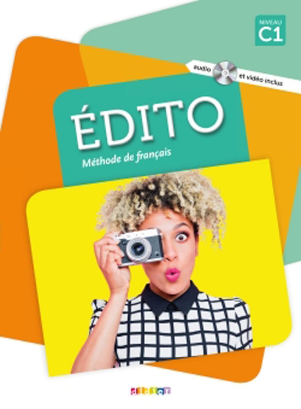 Cover: 9783125295186 | Édito C1. Livre de l'élève + DVD-ROM (audio et vidéo inclus) | Buch