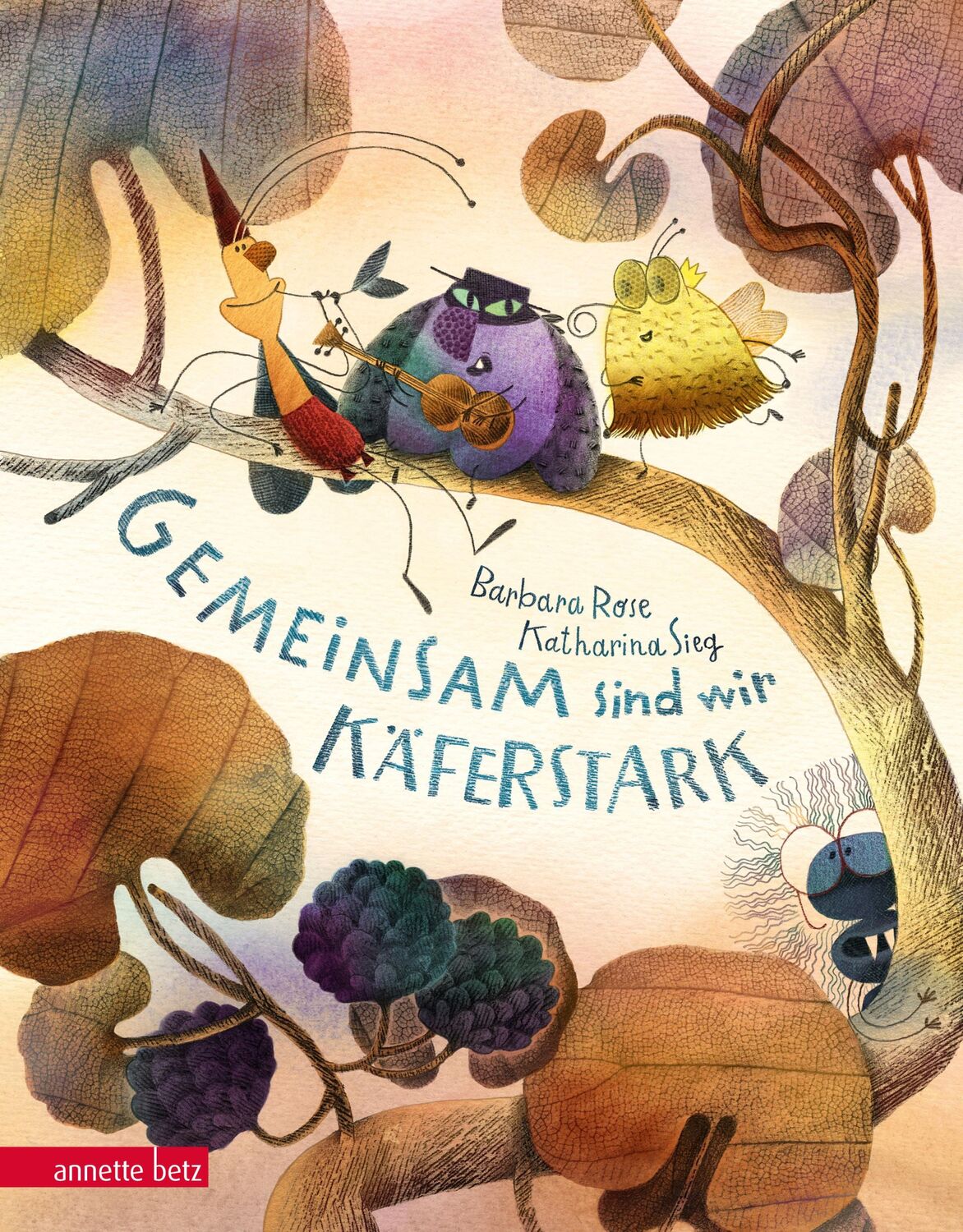 Cover: 9783219118117 | Gemeinsam sind wir käferstark! | Barbara Rose | Buch | 36 S. | Deutsch