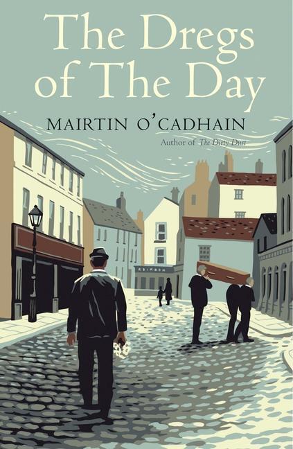 Cover: 9780300242775 | The Dregs of the Day | Mairtin O Cadhain | Taschenbuch | Englisch