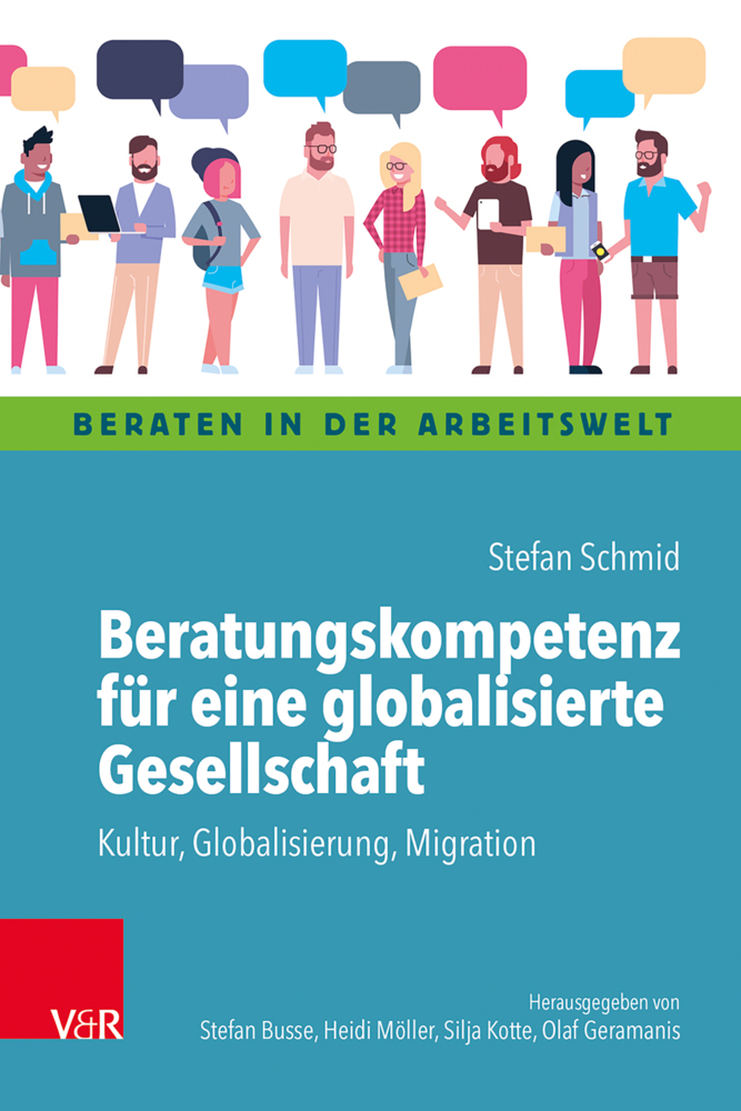 Cover: 9783525407608 | Beratungskompetenz für eine globalisierte Gesellschaft | Stefan Schmid