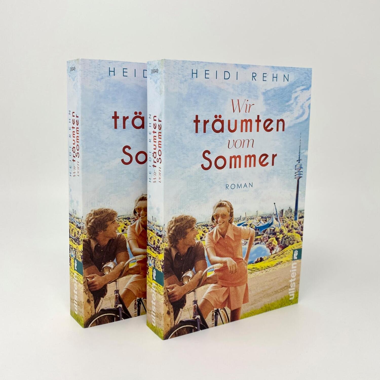 Bild: 9783548069494 | Wir träumten vom Sommer | Heidi Rehn | Taschenbuch | 432 S. | Deutsch