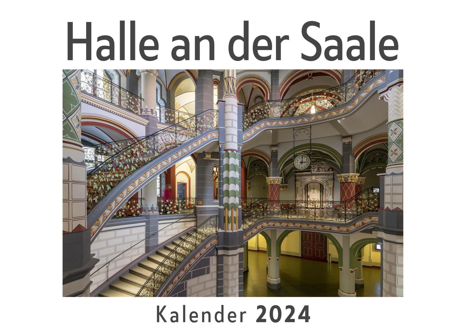 Cover: 9783750551053 | Halle an der Saale (Wandkalender 2024, Kalender DIN A4 quer,...