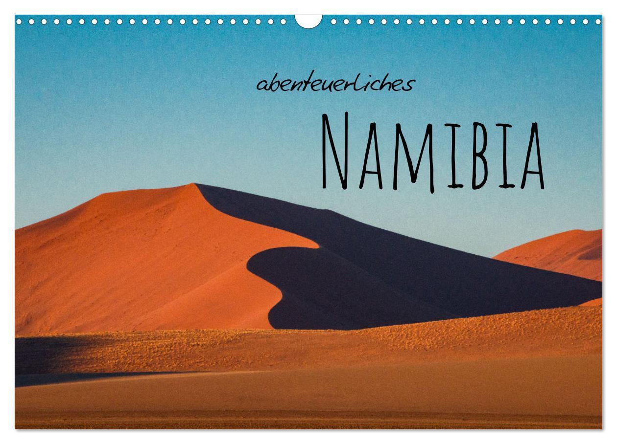 Cover: 9783383852459 | Abenteuerliches Namibia (Wandkalender 2025 DIN A3 quer), CALVENDO...