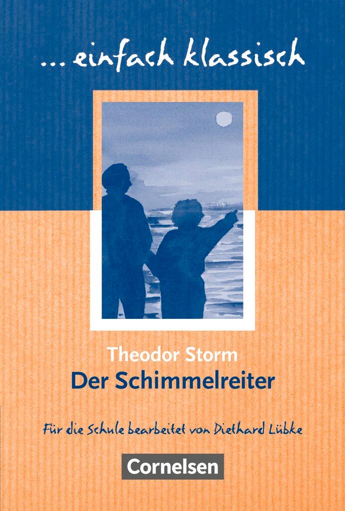 Cover: 9783464609422 | Der Schimmelreiter | Schülerheft. einfach klassisch | Theodor Storm