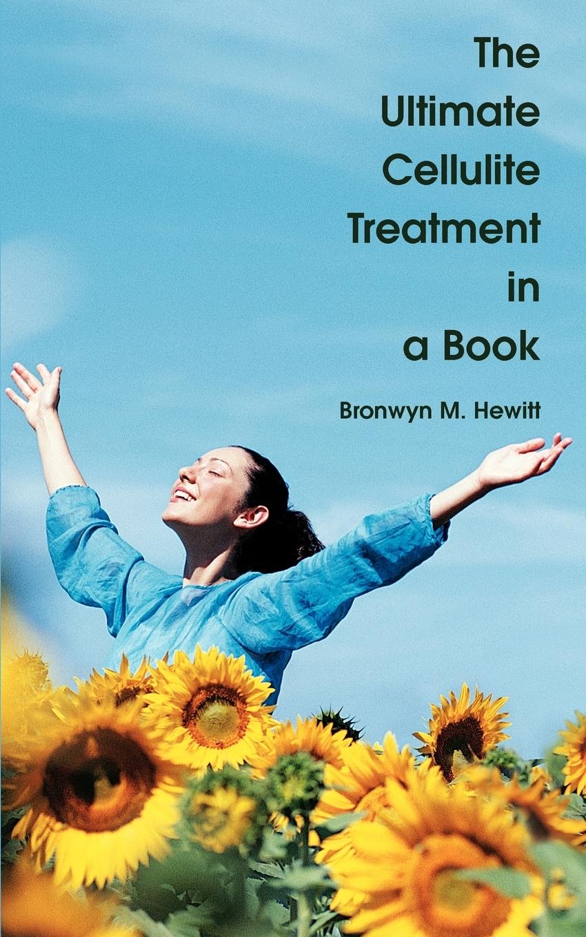 Cover: 9780595465866 | The Ultimate Cellulite Treatment in a Book | Bronwyn M. Hewitt | Buch