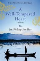 Cover: 9781846972850 | A Well-Tempered Heart | Sequel to The Art of Hearing Heartbeats | Buch