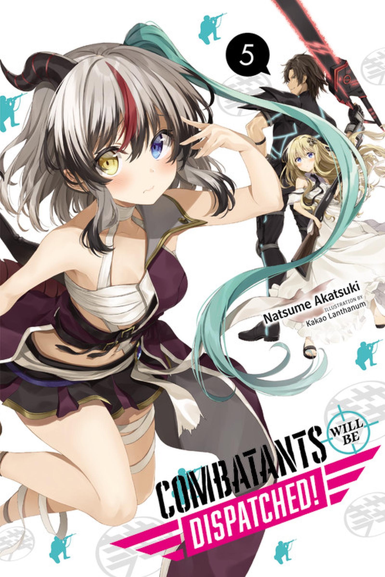 Cover: 9781975316556 | Combatants Will Be Dispatched!, Vol. 5 (Light Novel) | Volume 5 | Buch