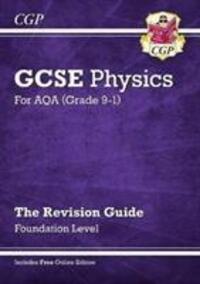 Cover: 9781789083231 | GCSE Physics AQA Revision Guide - Foundation includes Online...