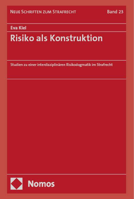 Cover: 9783756011841 | Risiko als Konstruktion | Eva Kiel | Buch | 433 S. | Deutsch | 2024