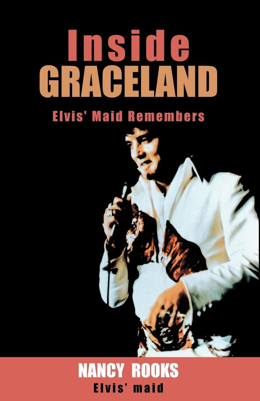 Cover: 9781413454765 | Inside Graceland | Nancy Rooks | Taschenbuch | Paperback | Englisch